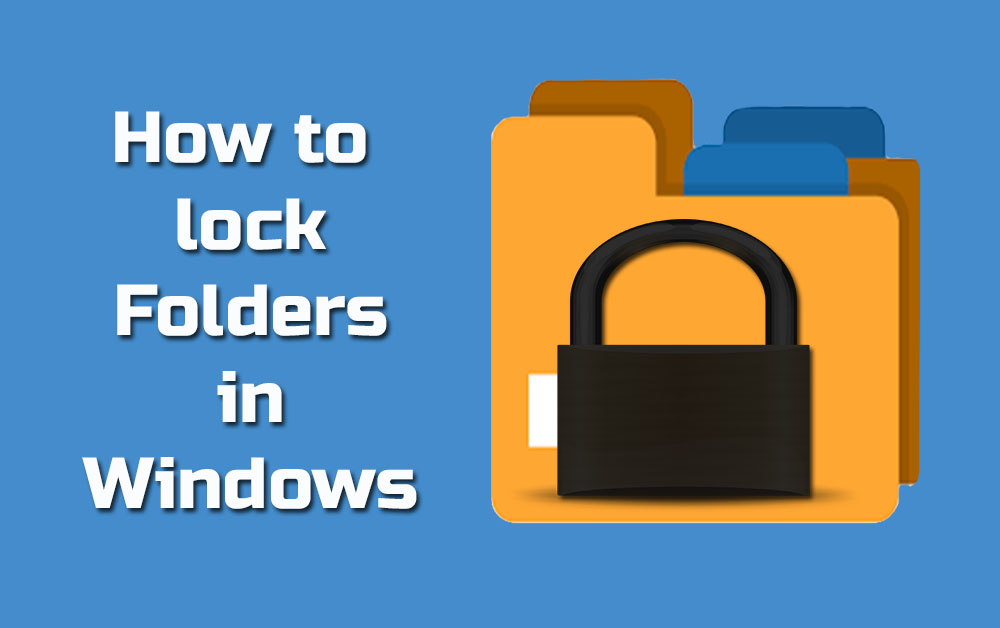 How To Protect A Folder With Password In Windows – Upaae