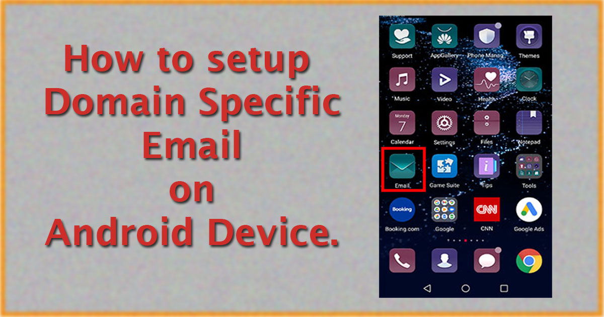 How to setup website domain email on android device