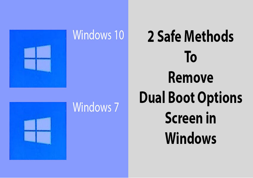 How to remove dual boot windows option screen fe