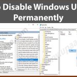 How to disable windows 10 updates completely