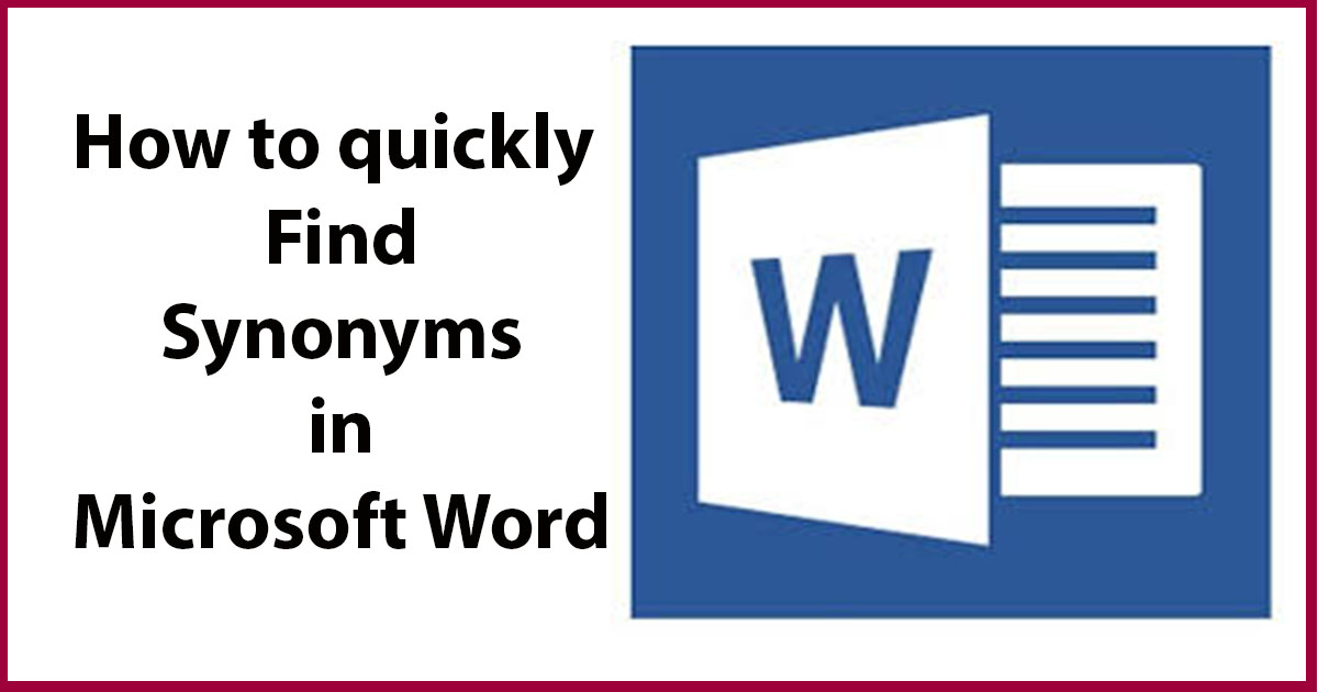how to quickly find synonyms in Word