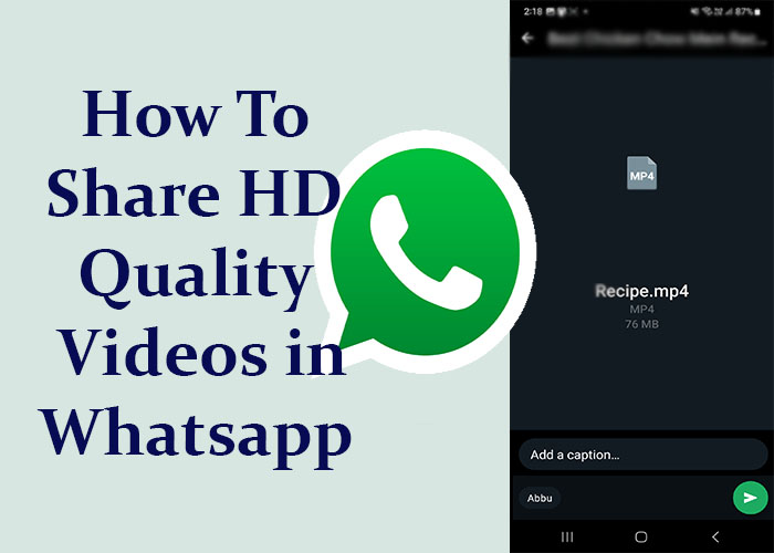 how to share hd quality videos in whatsapp