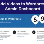 How to add videos to wordpress admin dashboard