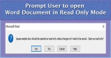 How to Prompt user to open Word Document in read only mode.
