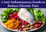Top 7 Anti-Inflammatory Foods to Reduce Chronic Pain