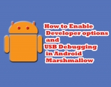 How to Enable USB Debugging in Android 6.0.1 Marshmallow