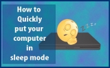 How to Quickly put your laptop/computer to sleep mode